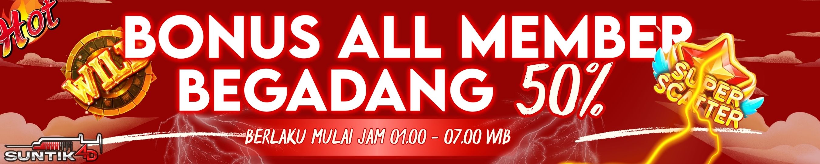 BONUS BEGADANG 50%